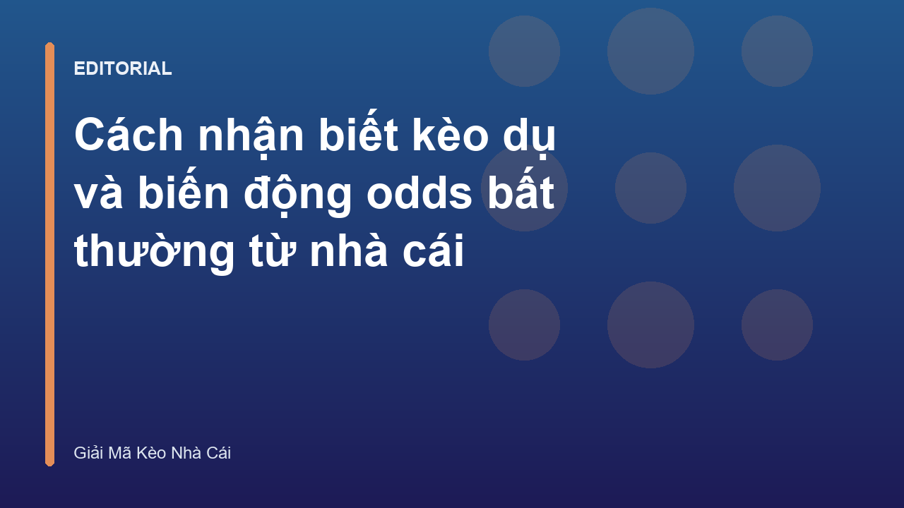 Phân tích biến động kèo nhà cái